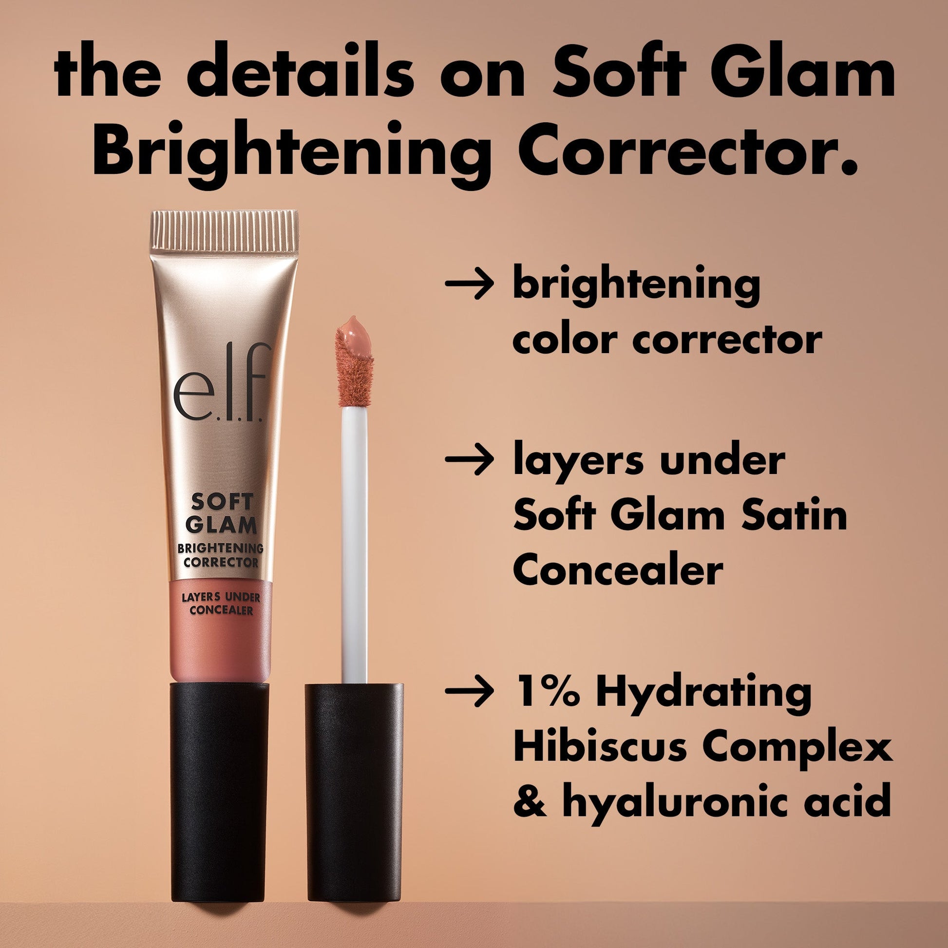 soft-glam-brightening-corrector-p2 0226_SoftGlam_BrighteningCorrector_Details.jpg