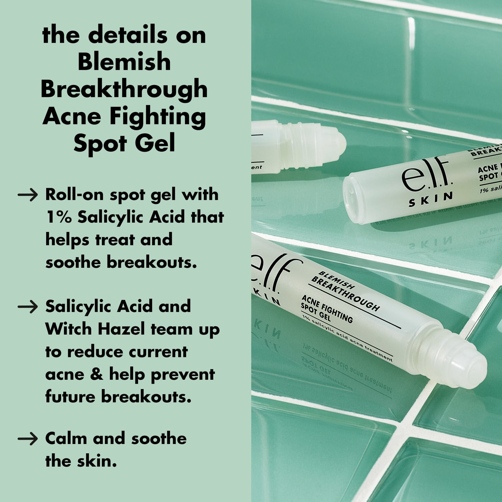 blemish-breakthrough-acne-fighting-spot-gel-q2 0326_EDU_BB_SpotGel_DETAILS.jpg