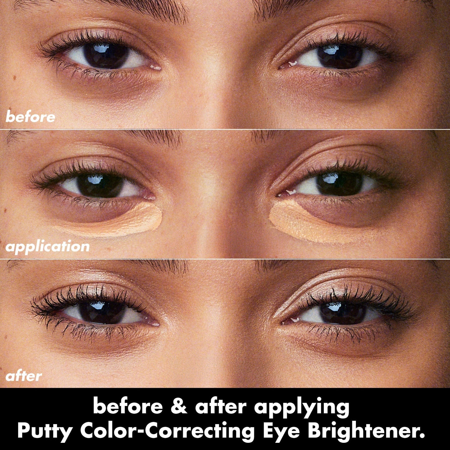 putty-color-correcting-eye-brightener-l2 0426_EDU_PuttyColorCorrectingEyeBrightener_BA_dcb4dc5f-7cb2-49db-8516-e40e9308d2af.jpg