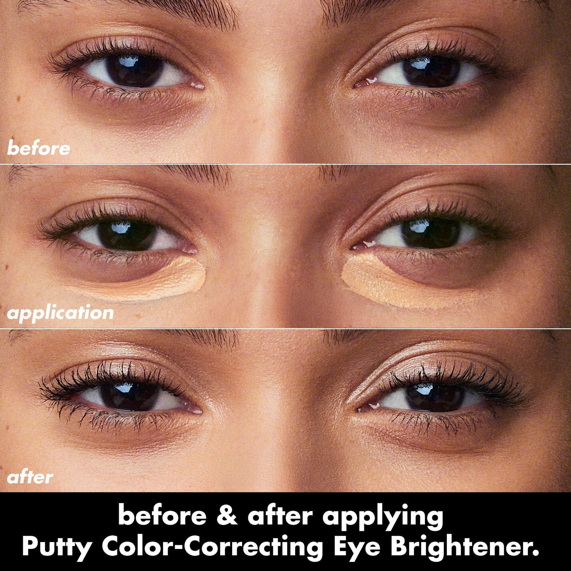 putty-color-correcting-eye-brightener-l2 0426_EDU_PuttyColorCorrectingEyeBrightener_BA_dcb4dc5f-7cb2-49db-8516-e40e9308d2af.jpg