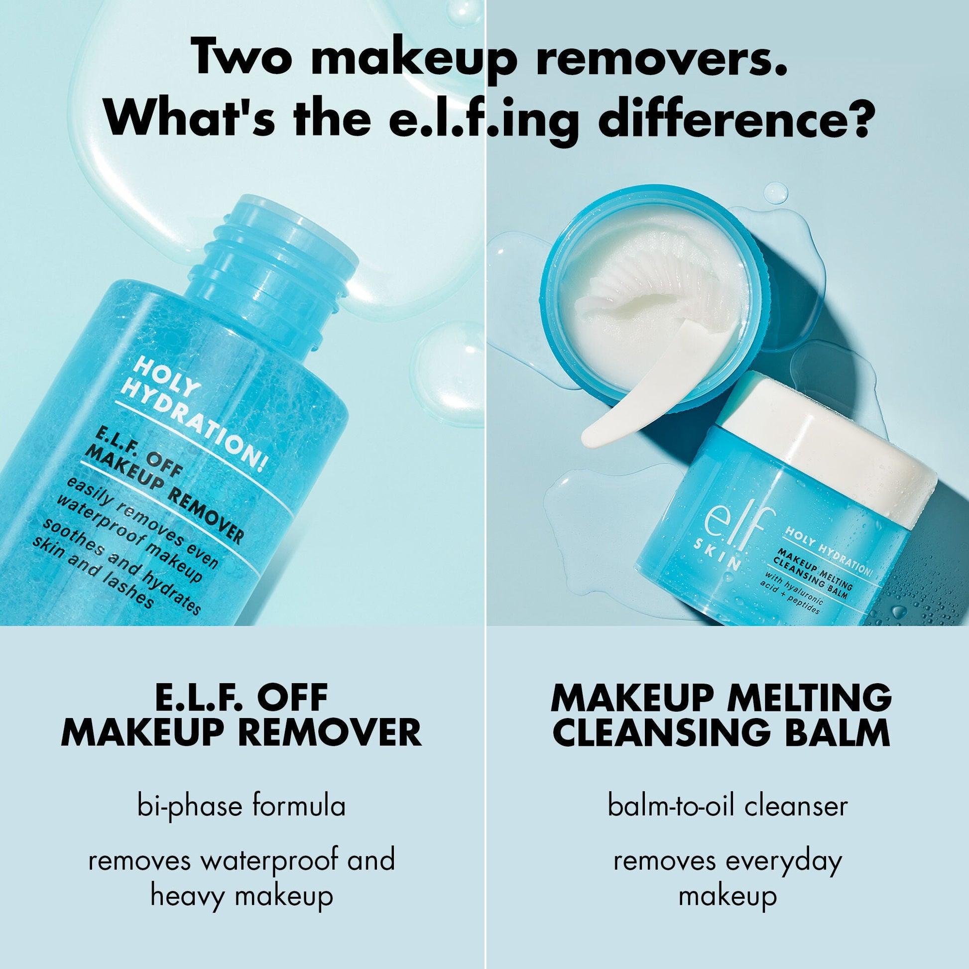 holy-hydration-e-l-f-off-makeup-remover-k5 0523_EDUCATION_NEWARRIVALS_HOLY_HYDRATION_COMPARISON.jpg