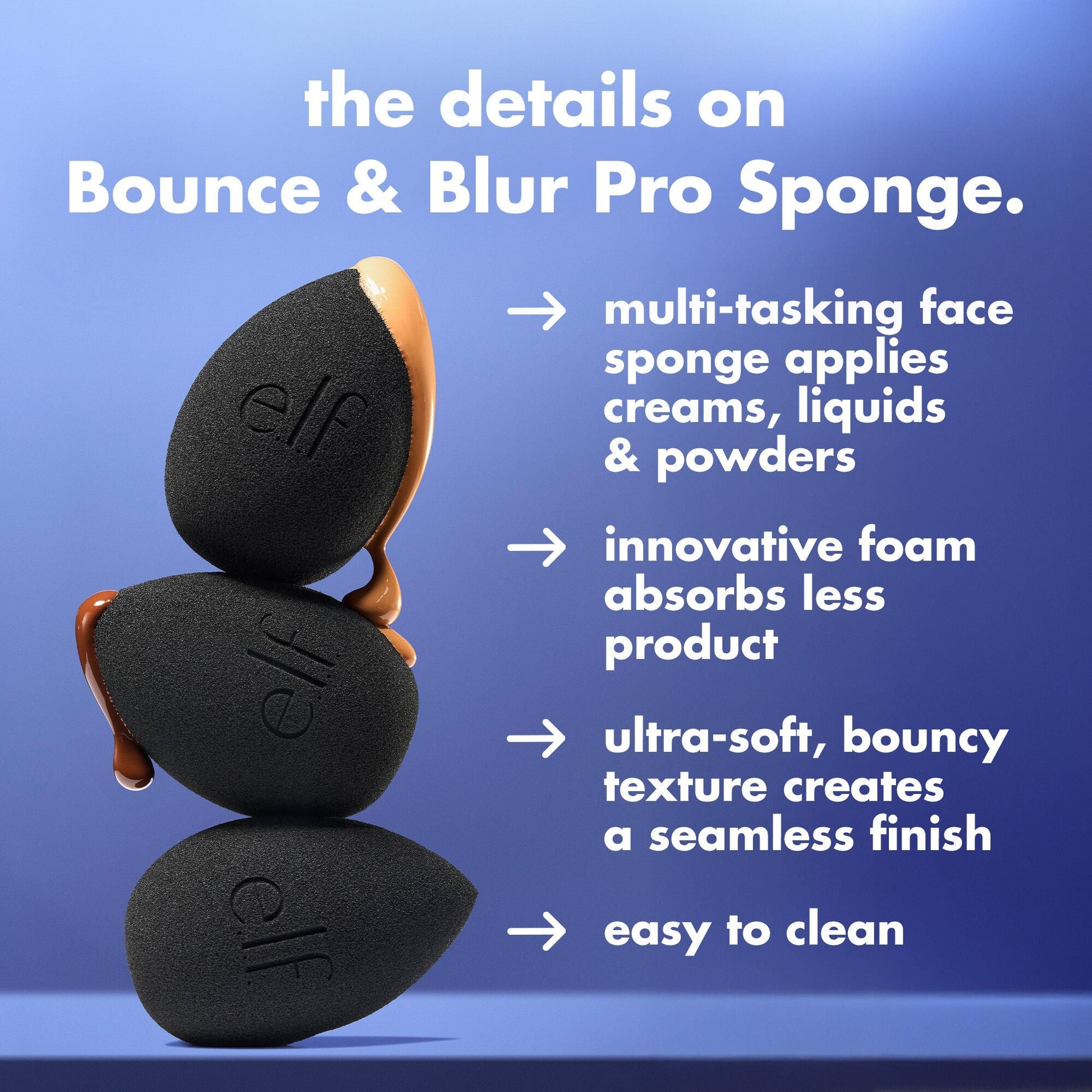 bounce-and-blur-pro-sponge-w0 FA26_EDU_SET-IT-BRIGHT_SHADE_PRODUCT-INFO_7451ac7e-3362-469d-b416-071f142cc016.jpg